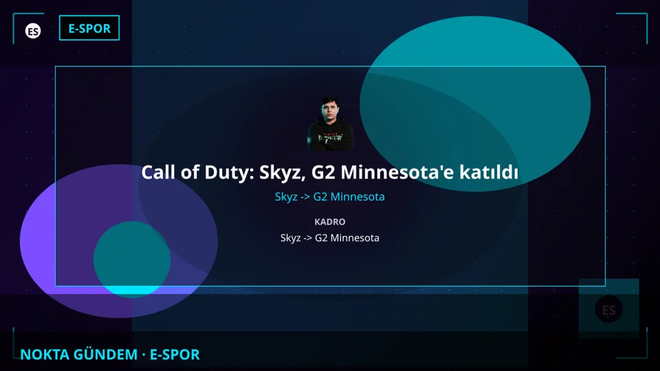 Call of Duty: Skyz, G2 Minnesota'e katıldı