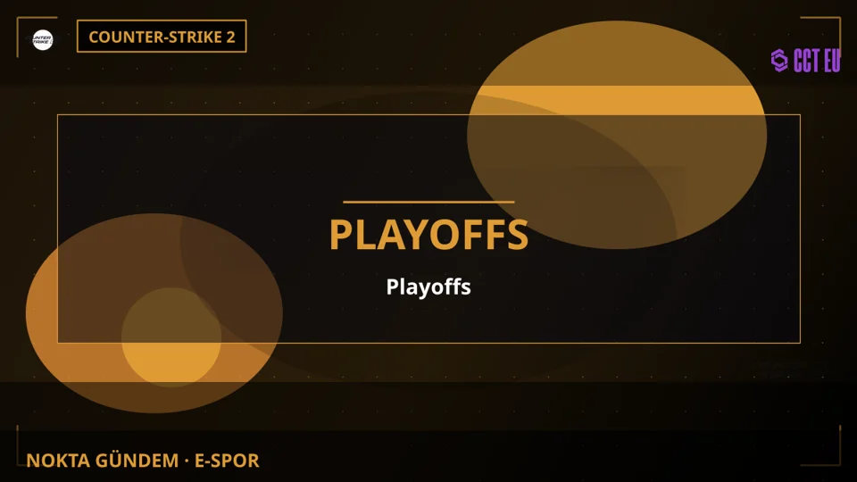 CCT Europe Challengers Series 4'ün Playoff Aşaması Başlıyor