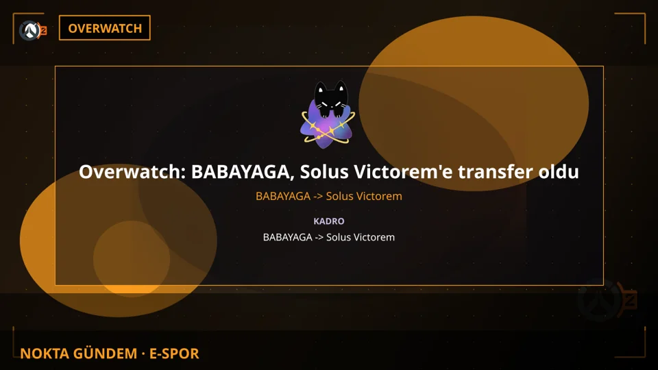 Overwatch: BABAYAGA, Solus Victorem'e transfer oldu