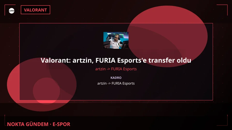 Valorant: artzin, FURIA Esports'e transfer oldu