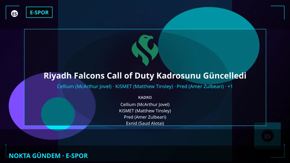 Riyadh Falcons Call of Duty Kadrosunu Güncelledi