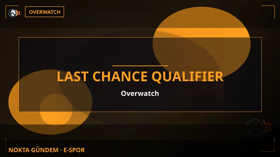 Overwatch Champions Series 2026 Kore Etabı İçin Son Şans Eleme Turnuvası Başlıyor