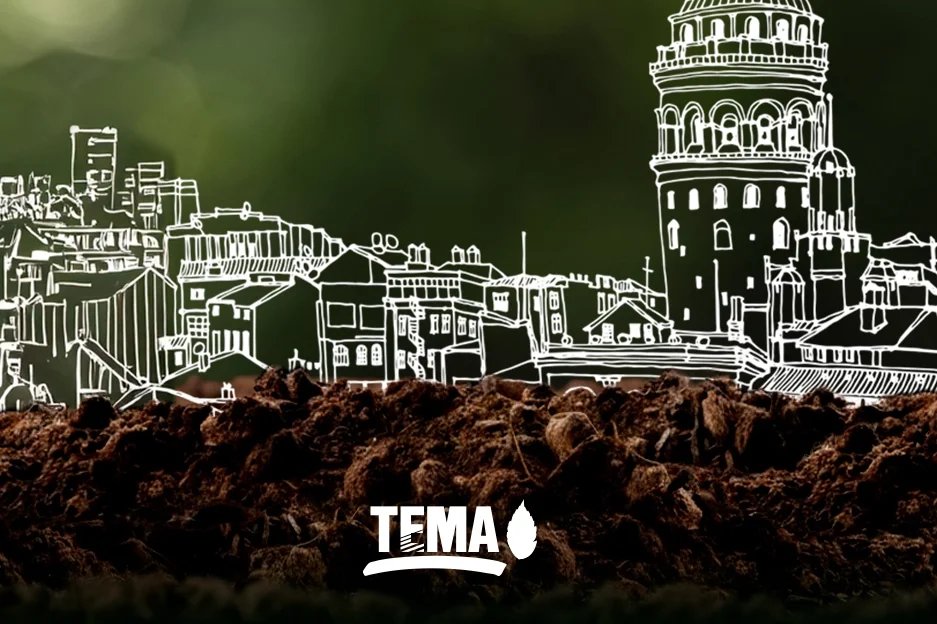 TEMA Vakfı'ndan Gözaltı Açıklaması: Gönüllülerimizle Eylemin Bağlantısı Yoktur